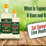 What Is Tapioca Syrup? 8 Uses and Benefits