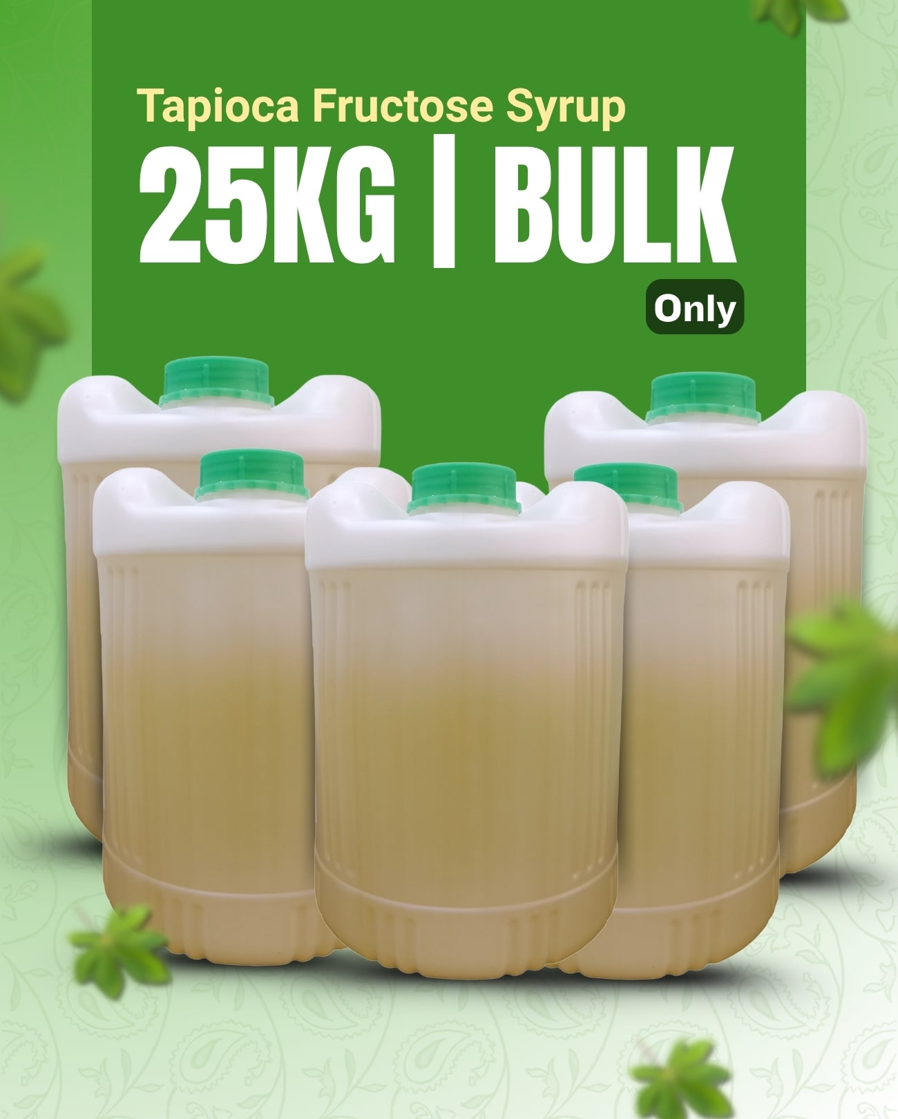 Tapioca Fructose Syrup - 25Kg Bulk